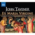 Tavener: Ex Maria Virgine