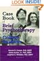 Case Book of Brief Psychotherapy With College Students