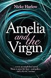 Amelia and the virgin