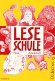 Produkt-Bild: Leseschule Fibel D. Arbeitsheft: Baden-W&uuml;rttemberg, Berlin, Brandenburg, Bremen, Hamburg, Hessen, Mecklenburg-Vorpommern, Niedersachsen, ... Sachsen, Sachsen-Anhalt, Schleswig-Holstein