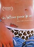Un Tattoo Pour La Vie