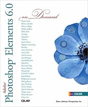Adobe Photoshop Elements 6.0 On Demand Adobe Photoshop Elements 6.0 On Demand