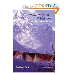 The Violet Shyness of Their Eyes: Notes from Nepal