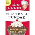 Meatball Sundae: Is Your Marketing out of Sync?