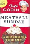 Meatball Sundae: Is Your Marketing out of Sync?
