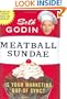 Meatball Sundae: Is Your Marketing out of Sync?