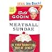 Meatball Sundae: Is Your Marketing out of Sync?