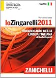 Lo Zingarelli 2011. Versione base. Vocabolario della lingua italiana