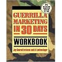 Guerrilla Marketing in 30 Days (Workbook) (Paperback)