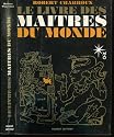 Le livre des maitres du monde