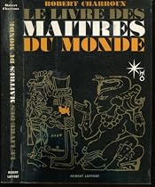Le livre des maitres du monde