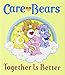 Care Bears: Together Is Better (Miniature Editions)
