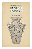 A history and description of English porcelain