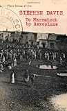 To Marrakech by Aeroplane