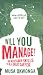 Will You Manage?: The Necessary Skills to be a Great Gaffer