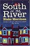 South of the River