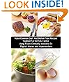 Paleo/Caveman Diet And Gluten Free Recipes Tailored For British Tastes Using Foods Commonly Available In English Stores And Supermarkets
