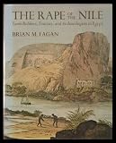 The rape of the Nile : tomb robbers, tourists, and archaeologists in Egypt