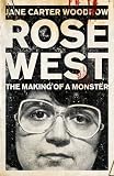 Rose: A Portrait of the Serial Killer as a Young Girl