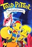 Toad Patrol - The Crystal Caverns