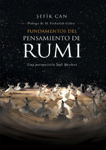 Fundamentos del Pensamiento de Rumi (Spanish Edition)