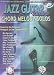 Jazz Guitar Standards: Chord Melody Solos, Book & 2 CDs [With 2 CD's]