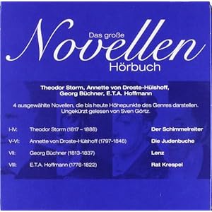 Das große Novellenhörbuch: Der Schimmelreiter, Die Judenbuche, Lenz und Rat Krespel auf 8 CDs unge