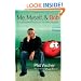 Me, Myself, and Bob: A True Story About Dreams, God, and Talking Vegetables