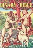 The Binary Bible of Saint Silicon