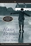 Hans Brinker, or the Silver Skates