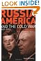Russia, America and the Cold War: 1949-1991 (Revised 2nd Edition) (2nd Edition)