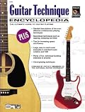 Guitar Technique Encyclopedia: The Ultimate Guide to Guitar Playing