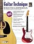 Guitar Technique Encyclopedia: The Ultimate Guide to Guitar Playing