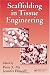 Scaffolding In Tissue Engineering