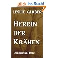 Herrin der Kr�hen (Unheimlicher Roman/Romantic Thriller)