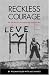 Books : Reckless Courage: The True Story Of A Norwegian Boy Under Nazi Rule