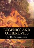 Eugenics and other Evils