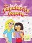 The Popularity Papers: Research for the Social Improvement and General Betterment of Lydia Goldblatt and Julie Graham-Chang