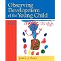 Observing Development of the Young Child