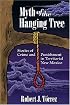 Myth of the Hanging Tree: Stories of Crime and Punishment in Territorial New Mexico