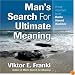 Man's Search for Ultimate Meaning (Your Coach in a Box)
