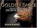 The Golden Eagle: A Behind-The-Scenes Look at the Art of Bird Carving