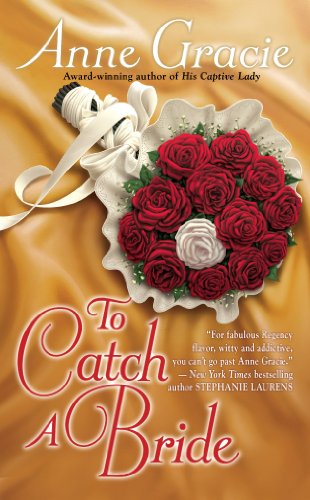 To Catch a Bride (Devil Riders Book 3), by Anne Gracie