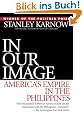 In Our Image: America's Empire in the Philippines