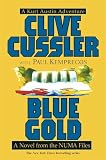 Blue Gold: A novel from the NUMA Files