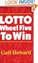 Lotto Wheel Five to Win (2nd ed.)