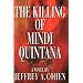 The Killing of Mindi Quintana