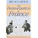 The Pasteurization of France