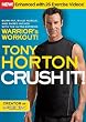 CRUSH IT!: Burn Fat, Build Muscle and Shred Inches with the Ultra-Extreme Warrior s Workout!