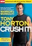 CRUSH IT!: Burn Fat, Build Muscle and Shred Inches with the Ultra-Extreme Warrior's Workout!